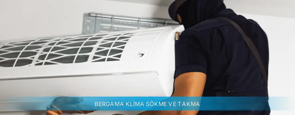 Bergama İlçemi Arçelik Klima Sökme ve Takma